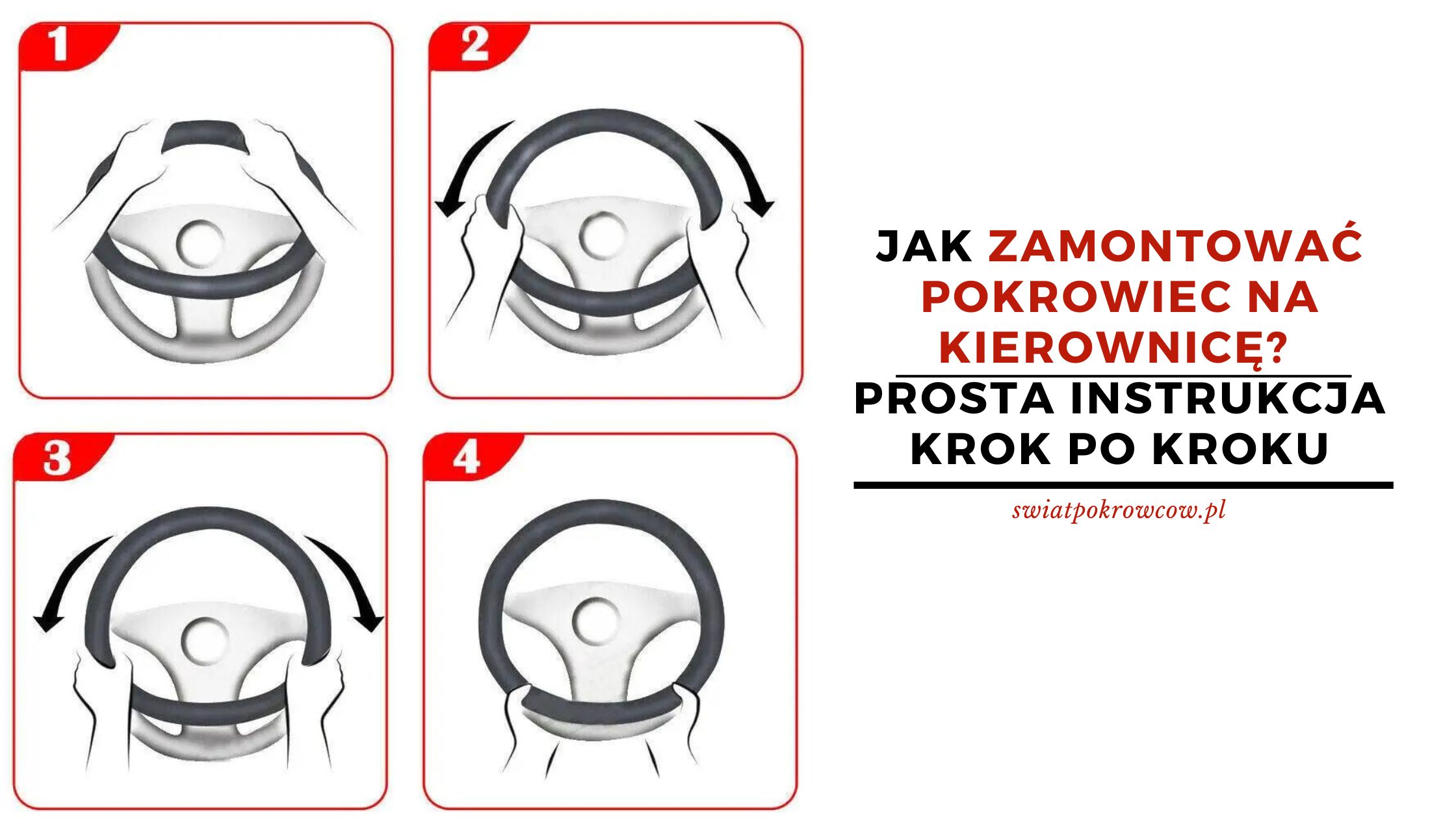 Jak zamontować pokrowiec na kierownicę? Prosta instrukcja krok po kroku