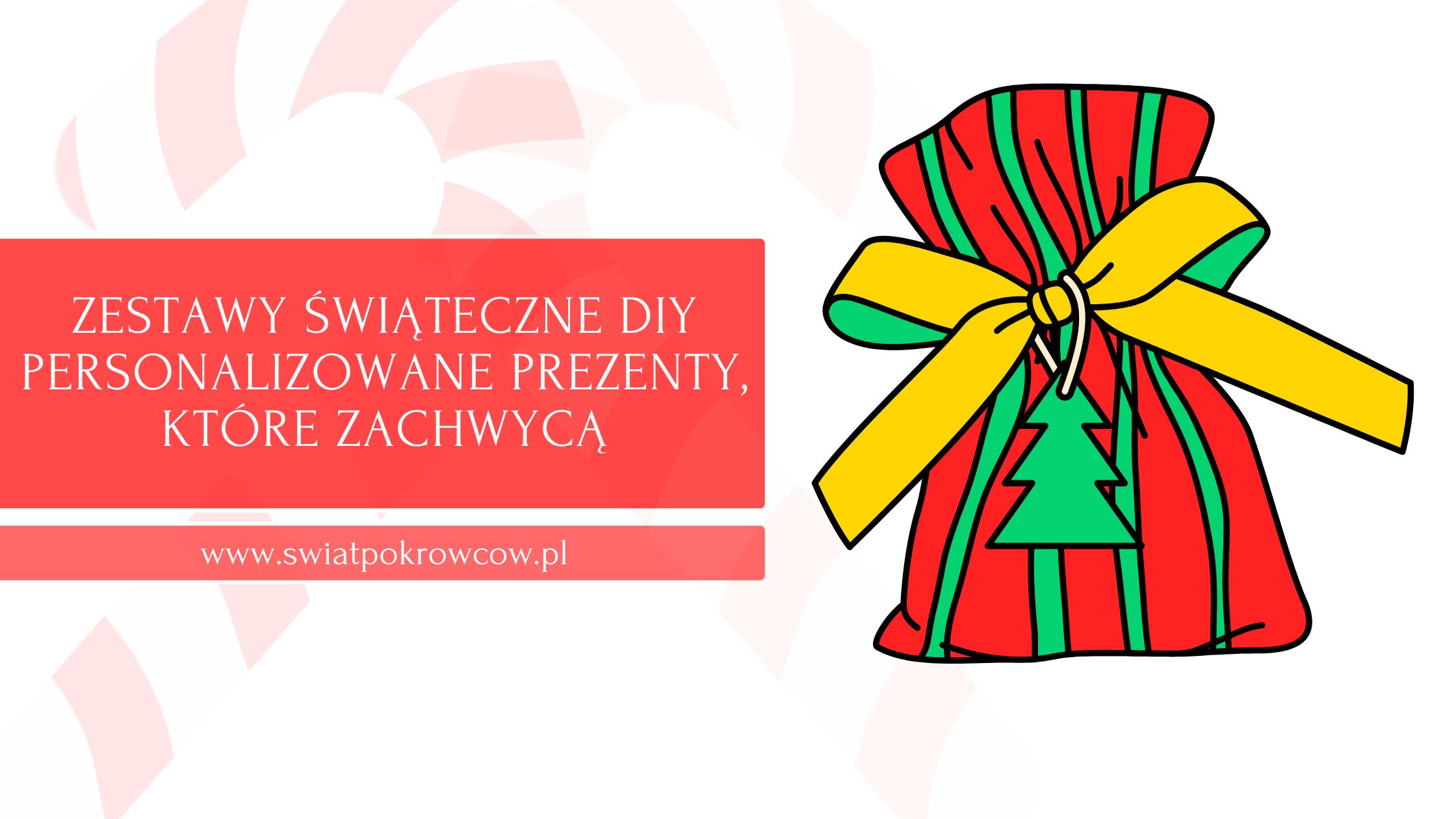 Zestawy świąteczne DIY – personalizowane prezenty, które zachwycą